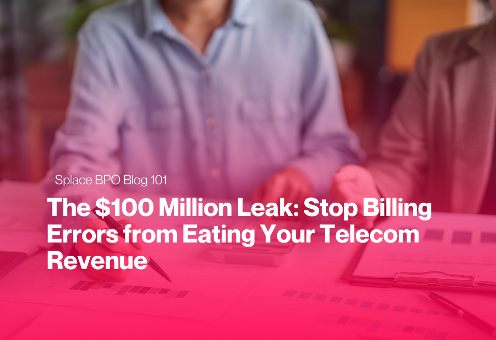 The $100 Million Leak: Stop Billing Errors from Eating Your Telecom Revenue