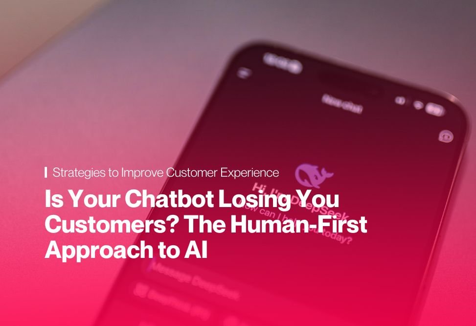 Discover how a human-first chatbot approach balances AI efficiency with empathy to improve customer satisfaction and loyalty.
