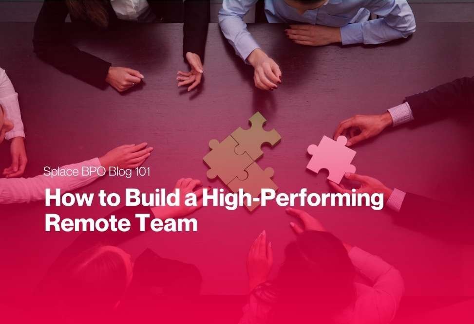 How to Build a High-Performing Remote Team