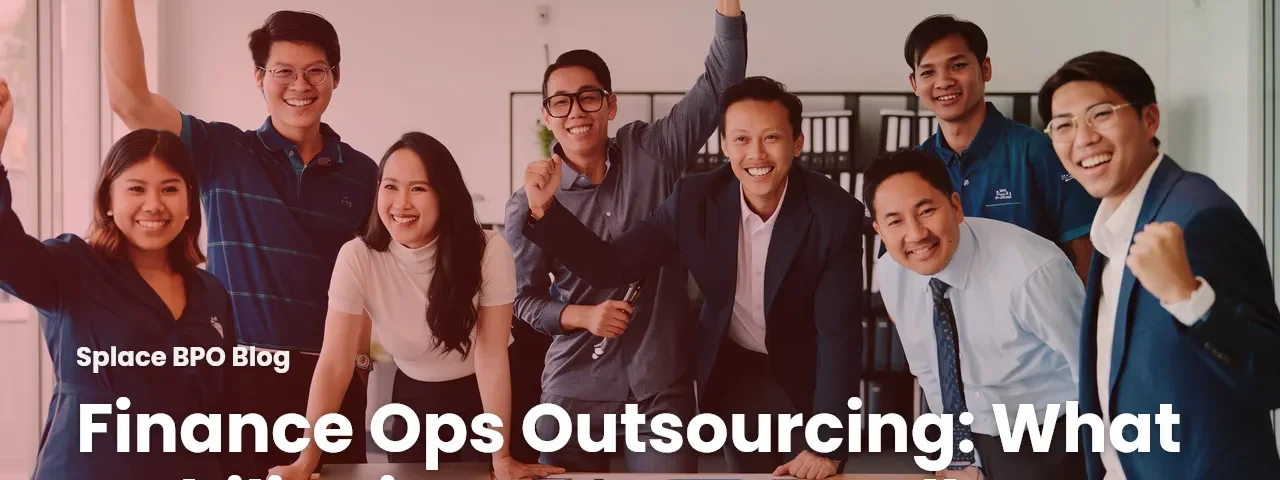 Finance Ops Outsourcing: What a Philippines Team Handles
