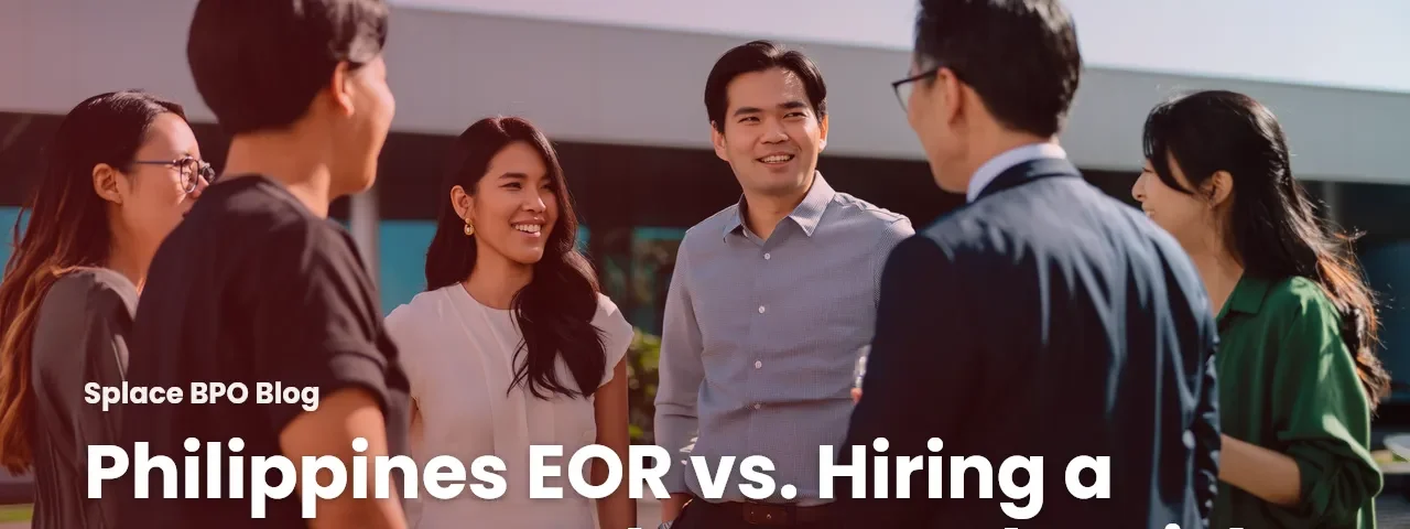 Philippines EOR vs. Hiring a Contractor: Who Owns the Risk